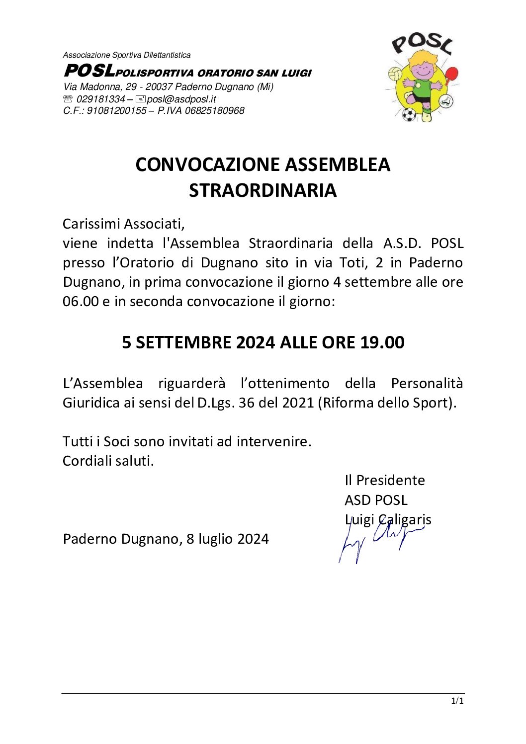 5 settembre 2024: Convocazione Assemblea Straordinaria per l’ottenimento della personalità giuridica